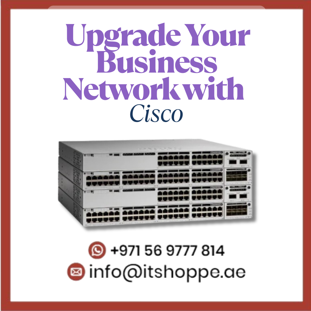 Upgrade Your Business Network with Cisco